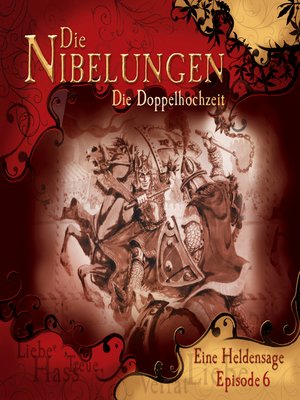 cover image of Die Nibelungen, Folge 6